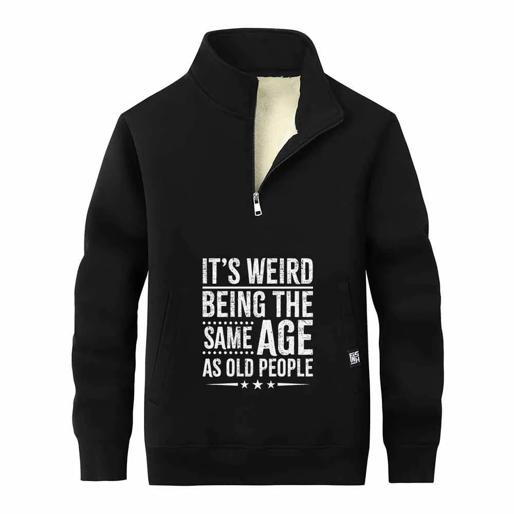 It's Weird Being Letters Stand Collar Zip Fleece Sherpa Sweatshirt